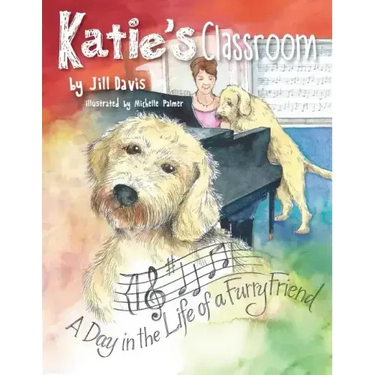Katie's Classroom: A Day in the Life of a Furry Friend