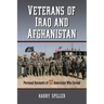 Veterans of Iraq and Afghanistan: Personal Accounts of 22 Americans Who Served
