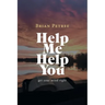 Help Me Help You: Get Your Mind Right