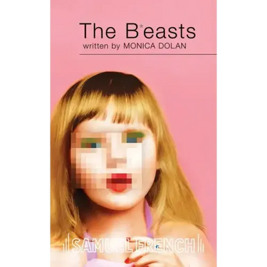The B*easts