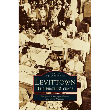 Levittown: The First 50 Years