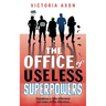 The Office of Useless Superpowers