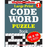 Large Print CODEWORD PUZZLE Book; Vol. 1