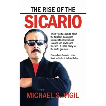 The Rise of the Sicario