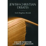 Jewish-Christian Debates