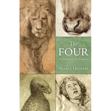 The Four: A Survey of the Gospels