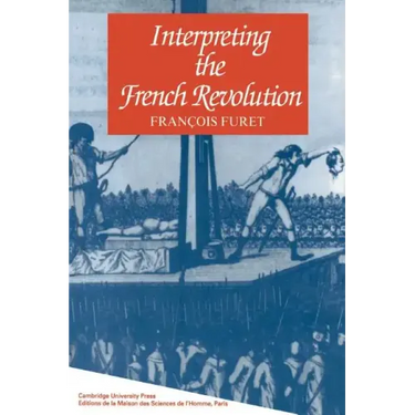 Interpreting the French Revolution