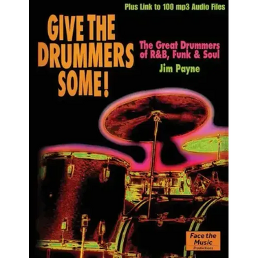 Give the Drummers Some!