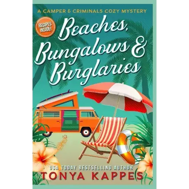 Beaches, Bungalows & Burglaries