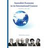 AUSTRALIA'S ECONOMY IN ITS INTERNATIONAL CONTEXT Fisher lectures cover The Joseph Fisher Lectures Volume 2