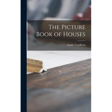 The Picture Book of Houses