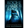 Roche Harbor Rogue
