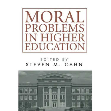 Moral Problems in Higher Education
