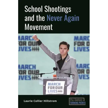 School Shootings and the Never Again Movement
