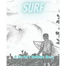 Surf: A Surfer's Bedtime Story