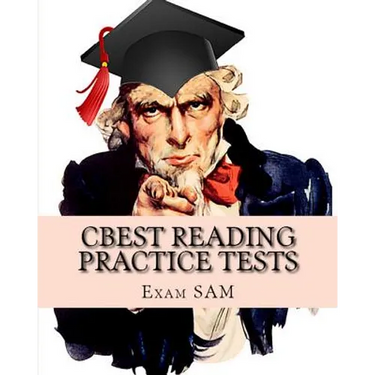 CBEST Reading Practice Tests: CBEST Test Preparation Reading Study Guide