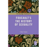 The Routledge Guidebook to Foucault's The History of Sexuality