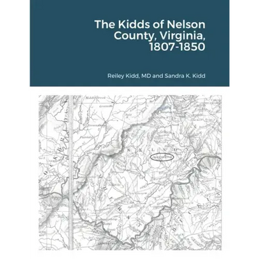 The Kidds of Nelson County, Virginia, 1807-1850