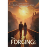THE FORGING OF US How Two Couples Transformed Crisis Into Connection