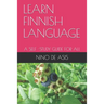 Learn Finnish Language: A Self -Study Guide for All