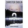 Vanished?: A Swedish Crime Novel