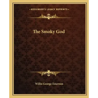 The Smoky God