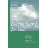 Loving Search for God: Contemplative Prayer and the Cloud of Unknowing