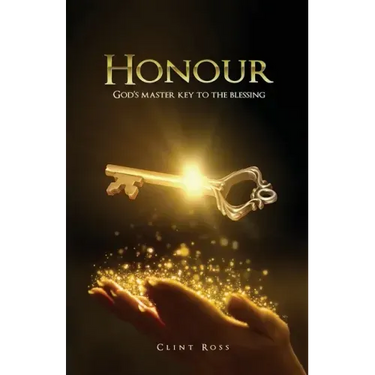 Honour: God's Master Key To The Blessing