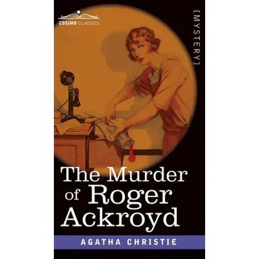 The Murder of Roger Ackroyd