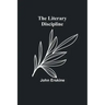 The Literary Discipline