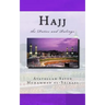 Hajj the Duties and Rulings