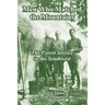 Men Who Matched the Mountains: The Forest Service in the Southwest