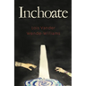 Inchoate