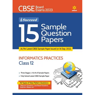 15 Sample Question Papers Information Practices Class 12th CBSE 2019-2023