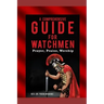 A Comprehensive Guide For Watchmen Workbook: Prayer, Praise, Worship
