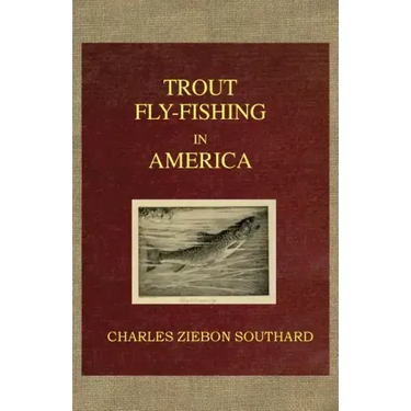 Trout Fly Fishing in America