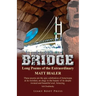 Bridge: Long Poems of the Extraordinary