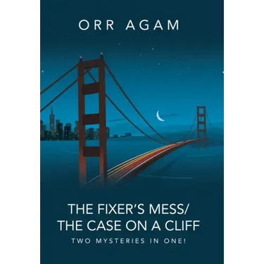The Fixer's Mess/The Case on a Cliff: Two Mysteries in One!
