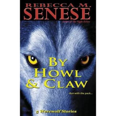 By Howl & Claw: 5 Werewolf Stories