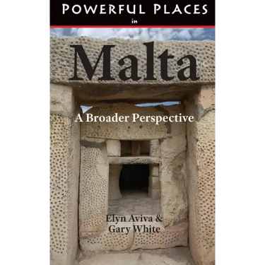 Powerful Places in Malta: A Broader Perspective