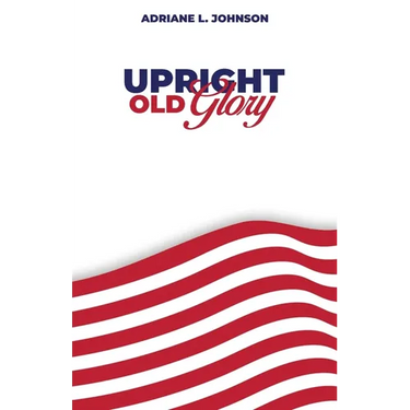 Upright Old Glory