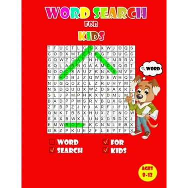 Word search for kids ages 8-12: Kids Word Search Puzzle Book ages 8-9 & 9-10 & 10-11& 11-12 - Learn Vocabulary - Activity for Children 8, 9, 10, 11 an