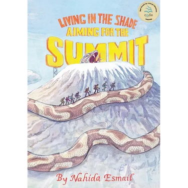 Living in the Shade: Aiming for the Summit