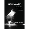 In The Moment