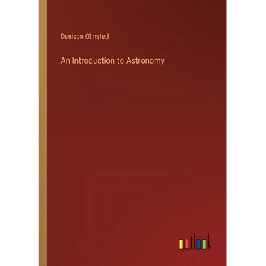 An Introduction to Astronomy