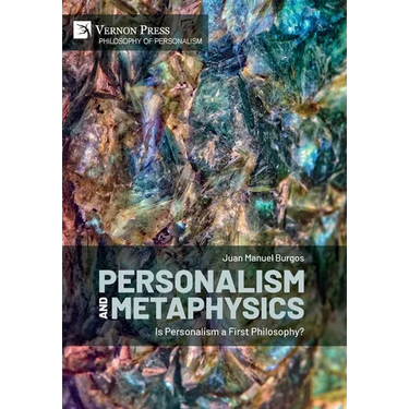 Personalism and Metaphysics: Is Personalism a First Philosophy?