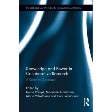 Knowledge and Power in Collaborative Research: A Reflexive Approach