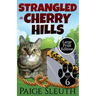 Strangled in Cherry Hills