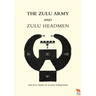 Zulu Army and Zulu Headmen