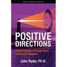 Positive Directions: Shifting Polarities to Escape Stress and Increase Happiness